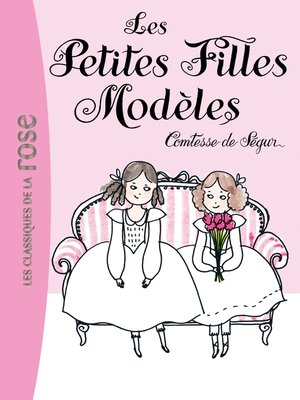 cover image of Les petites filles modèles